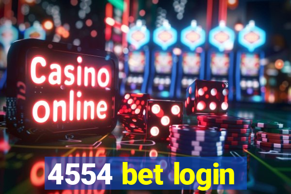 4554 bet login